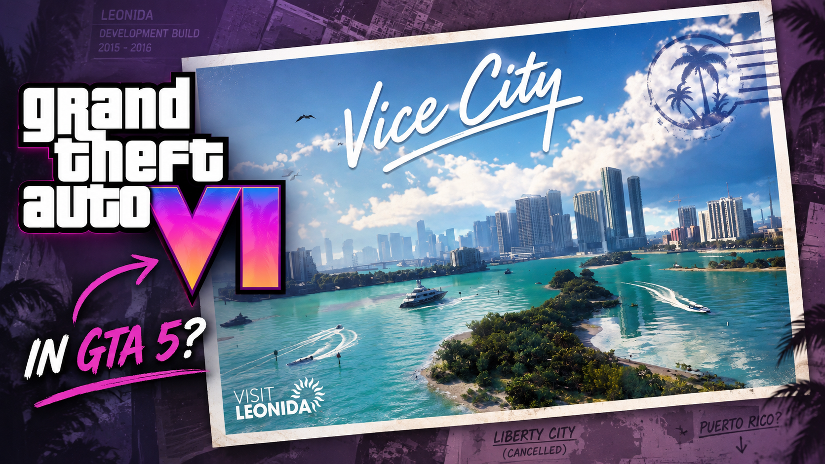 GTA 6 map leak thumbnail asking whether Vice City can be explored inside GTA V.